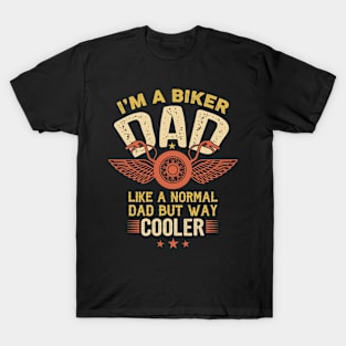 Trust Me Iam A Biker Dad T-Shirt